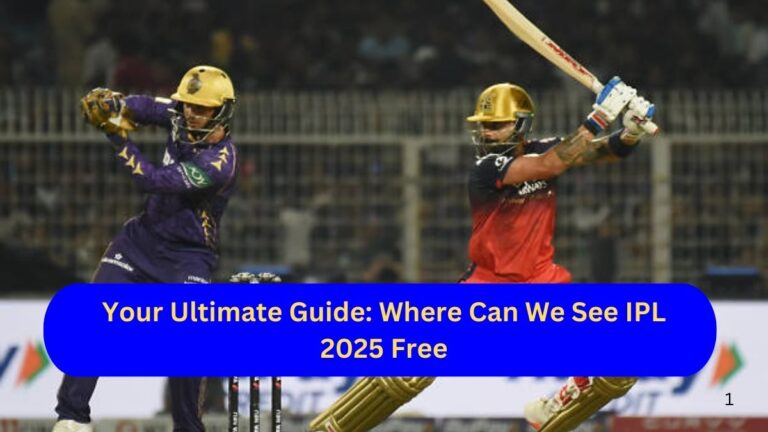 Where Can We See IPL 2025 Free