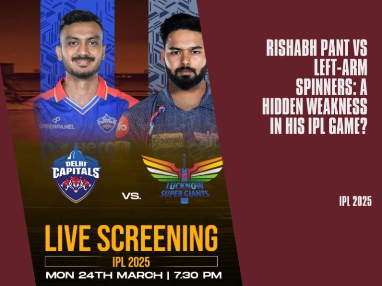Rishabh Pant vs Left-Arm Spinners: A Hidden Weakness in His IPL Game?