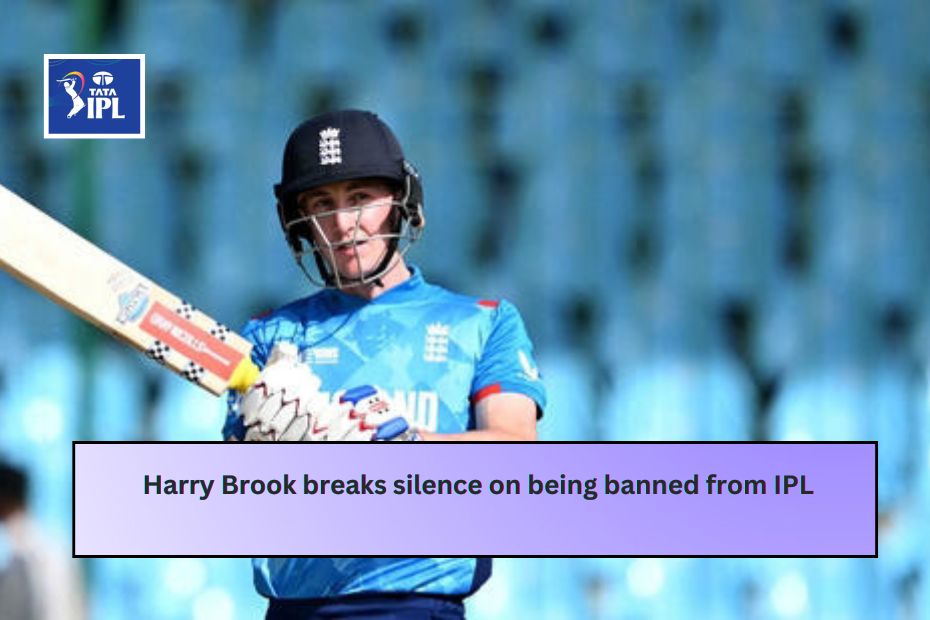 Harry Brook breaks silence on being banned from IPL